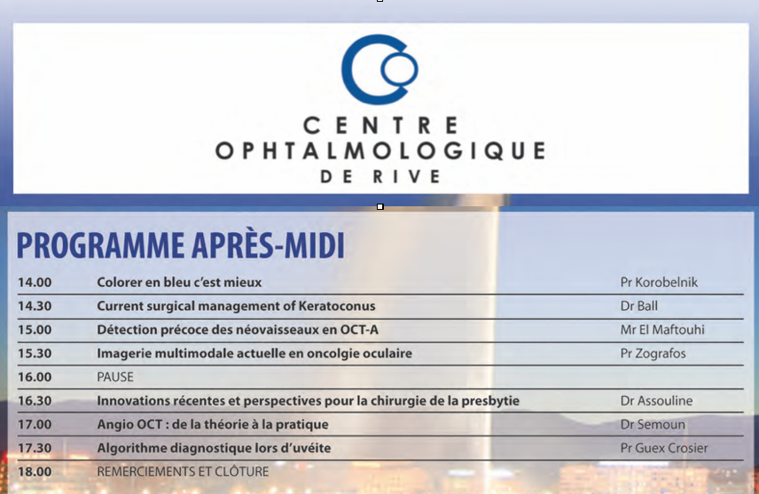 Meeting «Latest developments in Ophthalmology- round 2nd» RIVES GENEVE